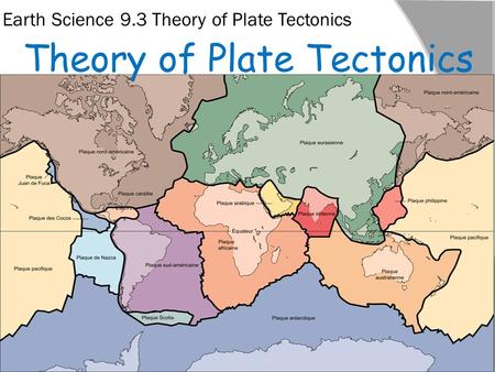 Theory of Plate Tectonics