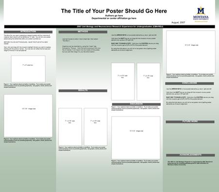 This file is for your use in preparing a research poster with four columns of material. Each column will be defined as 10” wide. You will trim your poster.