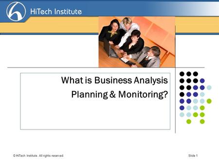 What is Business Analysis Planning & Monitoring?