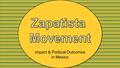 Impact & Political Outcomes in Mexico. Standards SS6H3 The student will analyze important 20th century issues in Latin America and the Caribbean. b. Explain.