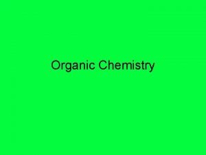 Organic chemistry