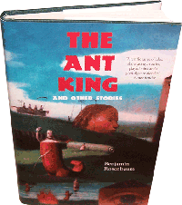 The Ant King and Other Stories cover - click to view full size