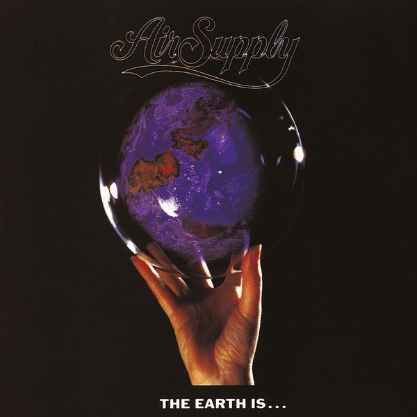 Air Supply|The Earth Is...