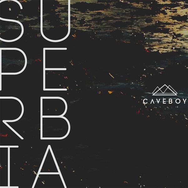 Caveboy|Superbia