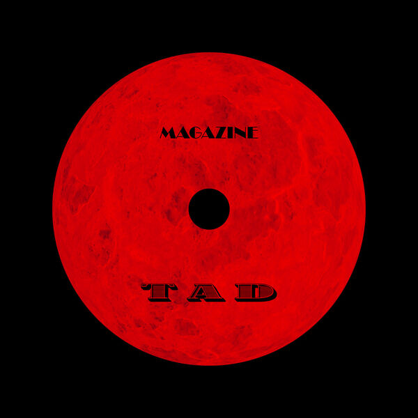 Magazine|Tad