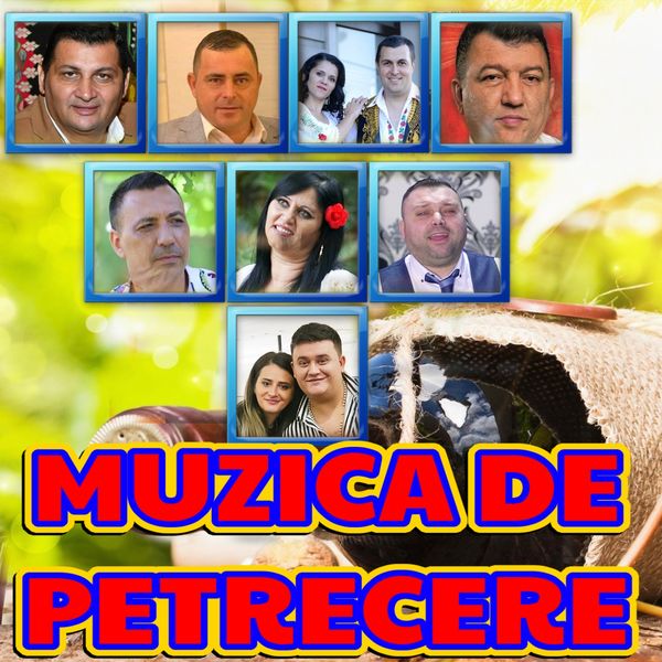 Muzica De Petrecere 2020 Download Albume