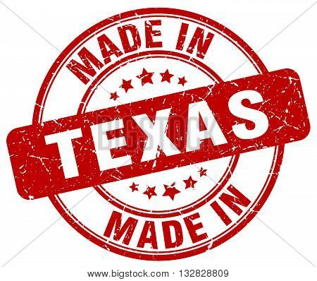 made in Texas red round vintage stamp.Texas stamp.Texas seal.Texas tag.Texas.Texas sign.Texas.Texas label.stamp.made.in.made in.