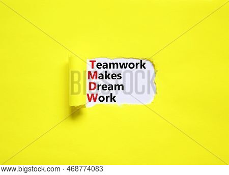 Tmdw Teamwork Makes Dream Work Symbol. Concept Words Tmdw Teamwork Makes Dream Work On White Paper O