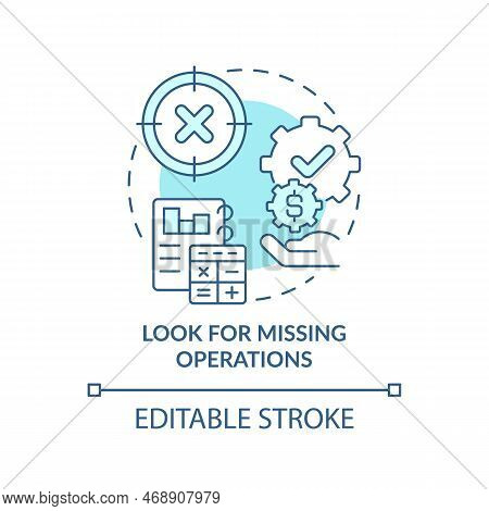 Look For Missing Operations Turquoise Concept Icon. Treasury Management Necessity Abstract Idea Thin