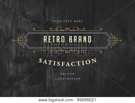 Vintage Frame for Luxury Logos, Restaurant, Hotel, Boutique or Business Identity. Royalty, Heraldic Design with Flourishes Elegant Design Elements. Vector Illustration Template Wood Texture Background