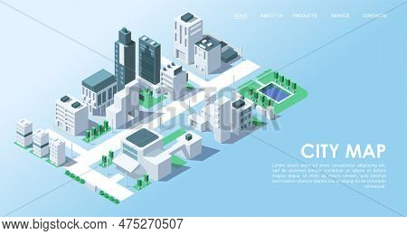 Isometric City Map With Buildings. Business Office And Commercial Towers In 3d Cityscape. City Devel