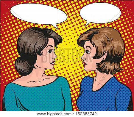 Pop art retro comic vector illustration. Two woman talk to each other.