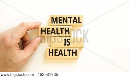 Mental Health Psychological Symbol. Concept Words Mental Health Is Health On Wooden Blocks On A Beau