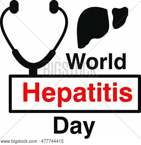 World Hepatitis Day Vector Illustration On White Background..eps